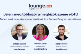 Mi tesz egy ingatlanközvetítőt igazán kiemelkedővé? Lounge Live összefoglaló
