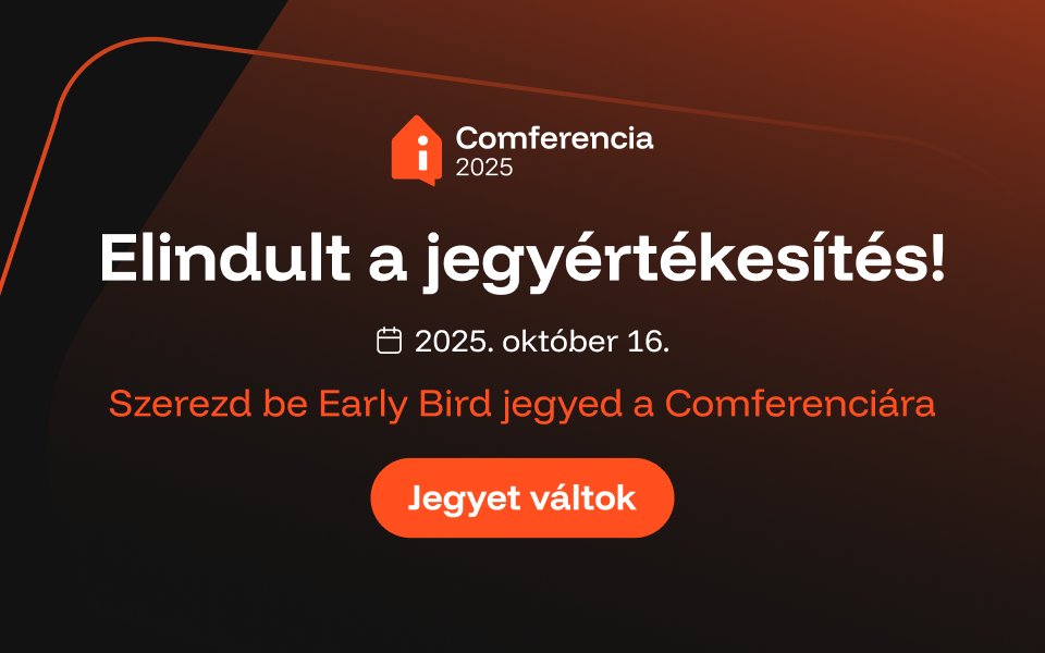 A képen a Comferencia 2025 esemény hirdetése látható, amelyen szerepel, hogy elindult a jegyértékesítés a rendezvényre, amelyet 2025. október 16-án tartanak. A grafika fekete-narancssárga színvilágú, és kiemelt gombon buzdít a „Jegyet váltok” lehetőségre, Early Bird kedvezménnyel.